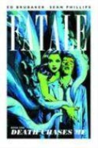 Packrat Comics FATALE TP VOL 01 DEATH CHASES ME (MR)