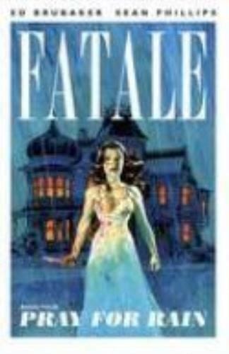 Packrat Comics FATALE TP VOL 04 PRAY FOR RAIN (MR)