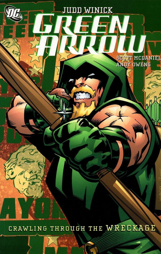 Packrat Comics GREEN ARROW CRAWLING FROM THE WRECKAGE TP