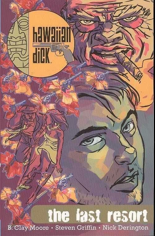 Packrat Comics HAWAIIAN DICK TP VOL 02 LAST RESORT