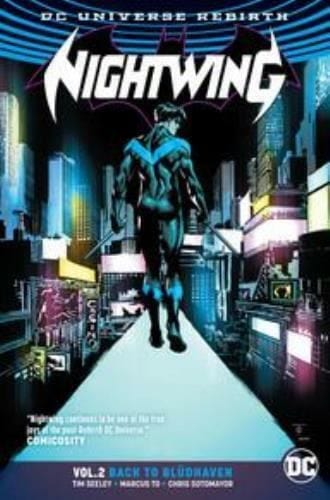 Packrat Comics NIGHTWING TP VOL 02 BACK TO BLUDHAVEN (REBIRTH)