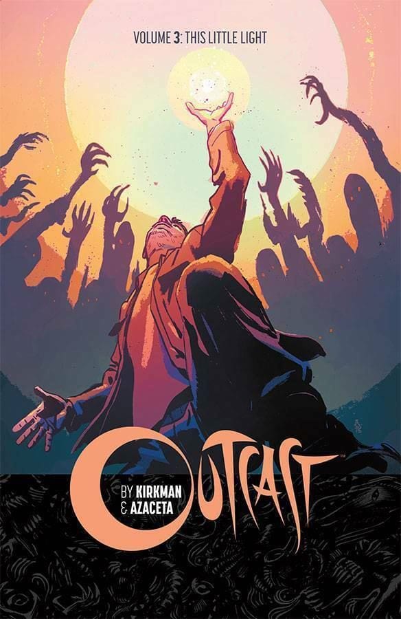 Packrat Comics OUTCAST BY KIRKMAN & AZACETA TP VOL 03 LITTLE LIGHT