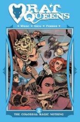 Packrat Comics RAT QUEENS TP VOL 05 COLOSSAL MAGIC NOTHING (MR)