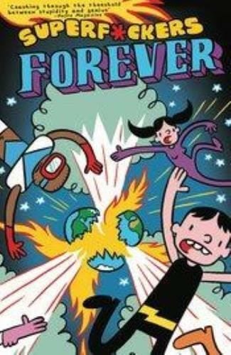 Packrat Comics SUPER F*CKERS FOREVER TP (MR)