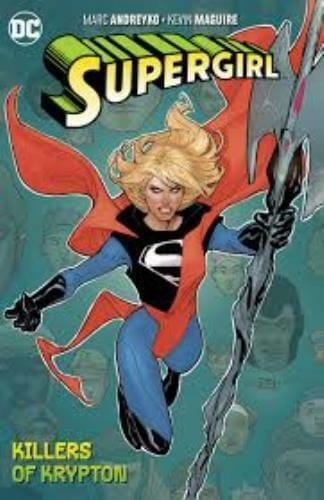 Packrat Comics SUPERGIRL TP VOL 01 THE KILLERS OF KRYPTON