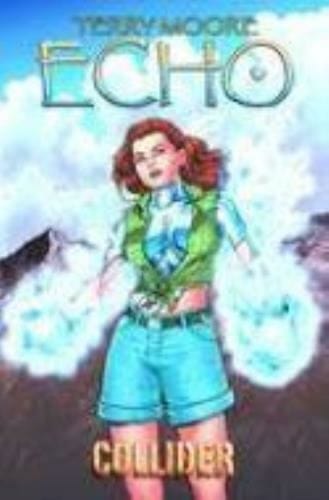 Packrat Comics TERRY MOORES ECHO TP VOL 04 COLLIDER (C: 0-1-2)