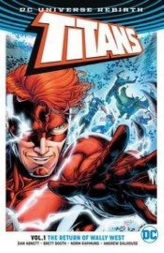 Packrat Comics TITANS TP VOL 01 THE RETURN OF WALLY WEST (REBIRTH)
