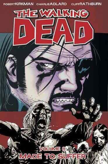 Packrat Comics WALKING DEAD TP VOL 08 MADE TO SUFFER (NEW PTG) (MR)