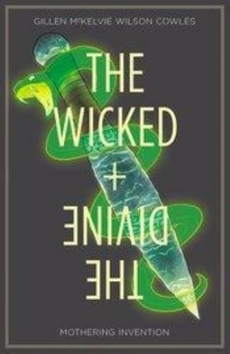 Packrat Comics WICKED & DIVINE TP VOL 07 MOTHERING INVENTION (MR)