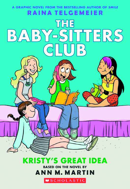 SCHOLASTIC INC KIDS BABY SITTERS CLUB COLOR ED GN VOL 01 KRISTYS GREAT IDEA