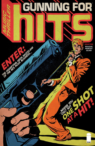GUNNING FOR HITS #6 (MR) - Packrat Comics
