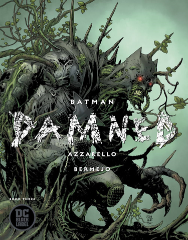 BATMAN DAMNED #3 (OF 3) VAR ED (MR) - Packrat Comics