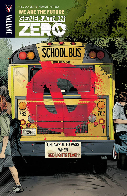 VALIANT ENTERTAINMENT LLC trade GENERATION ZERO TP VOL 01 WE ARE THE FUTURE