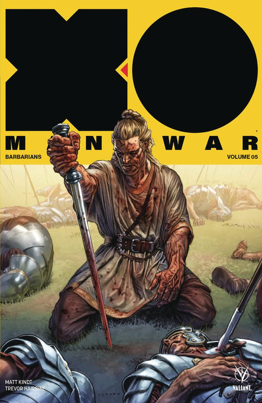 VALIANT ENTERTAINMENT LLC TRADE X-O MANOWAR (2017) TP VOL 05 BARBARIANS
