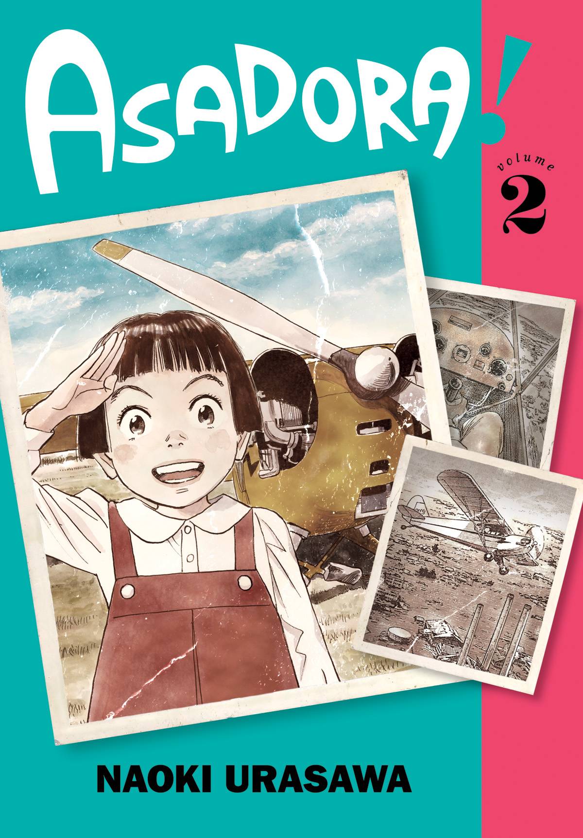 VIZ LLC MANGA ASADORA GN VOL 02