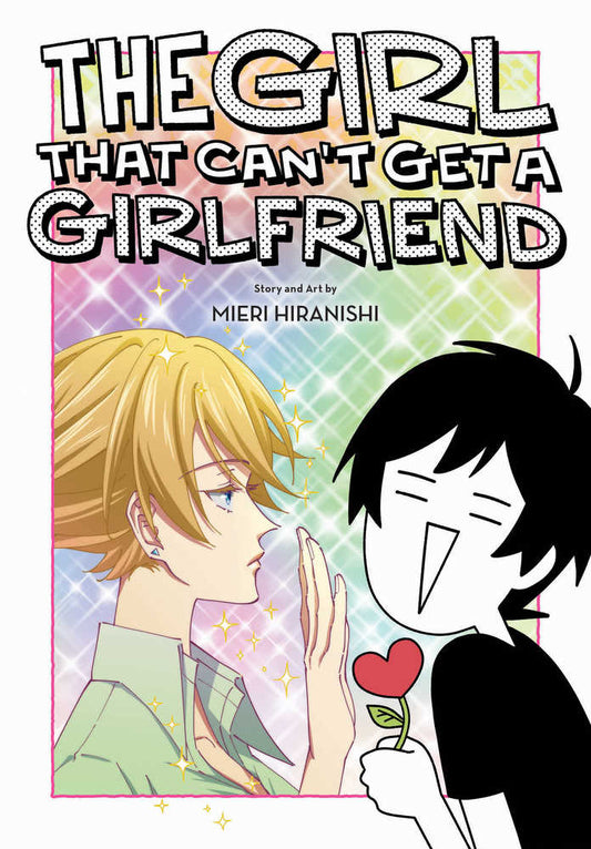 VIZ LLC MANGA Girl That Cant Get A Girlfriend Graphic Novel