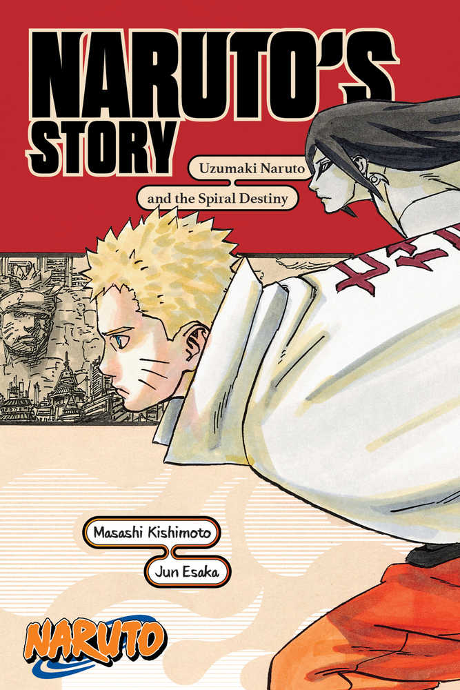 VIZ LLC MANGA Naruto Uzumaki Naruto & The Spiral Destiny Novel Softcover