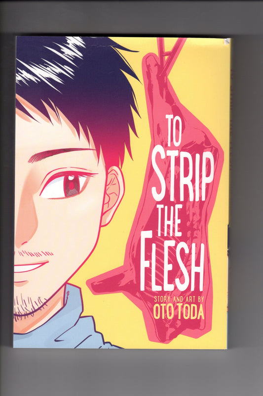 VIZ MEDIA LLC MANGA VF/NM TO STRIP THE FLESH GN